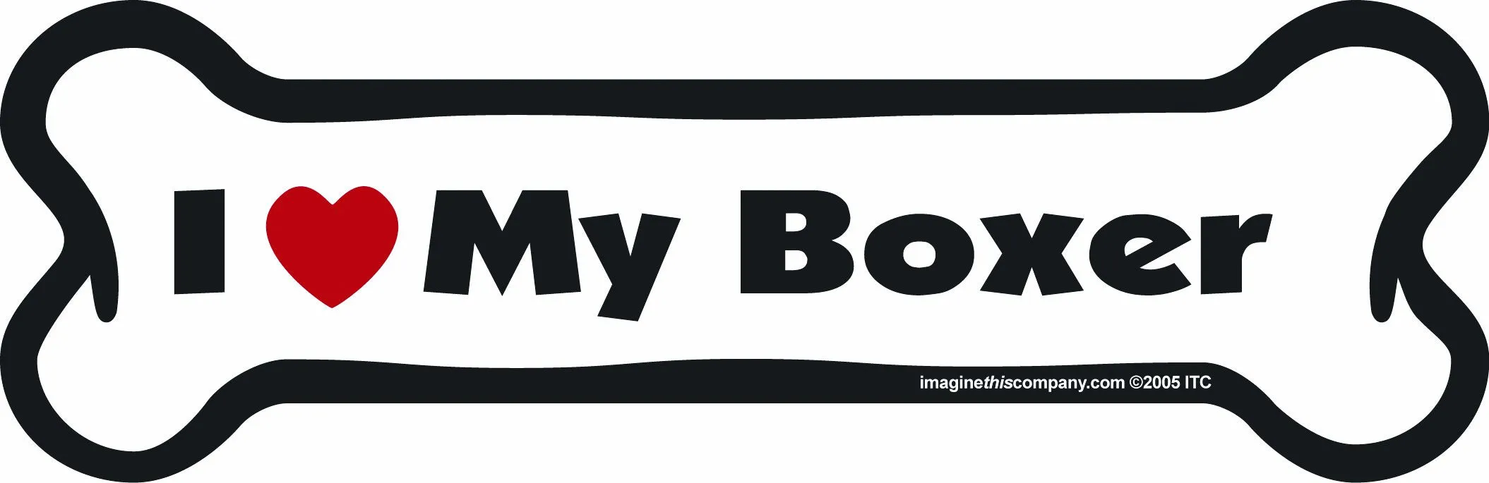 Imagine This Bone Car Magnet, I Love My Boxer, 2-Inch by 7-Inch