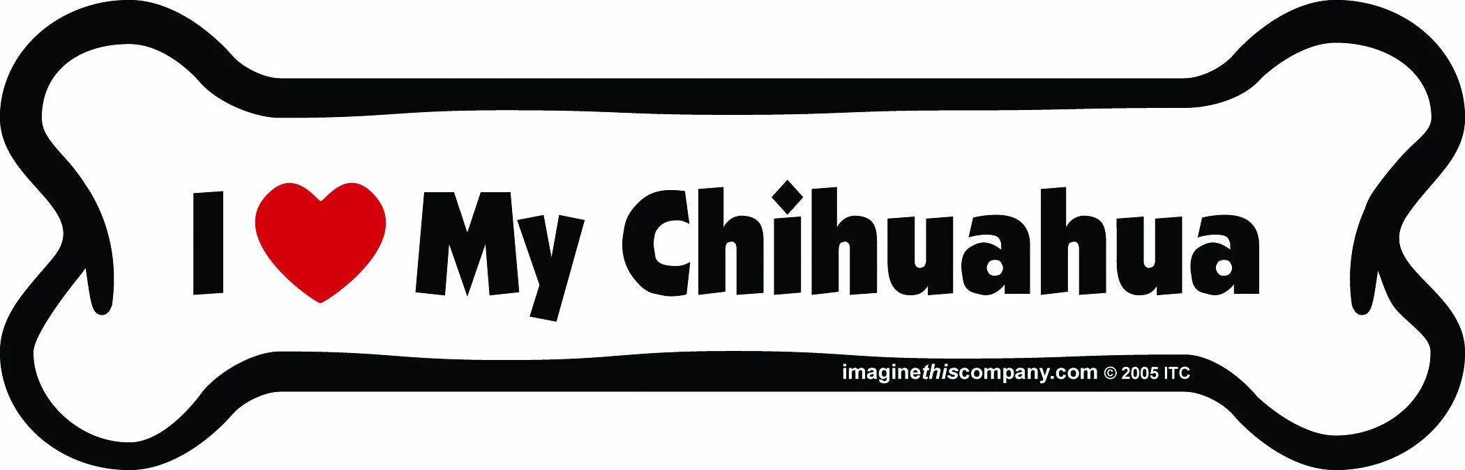 Imagine This Bone Car Magnet, I Love My Chihuahua, 2-inch by 7-inch
